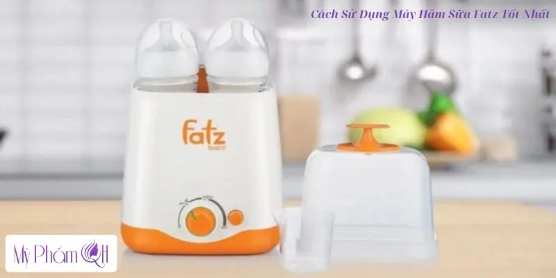 Cách Sử Dụng Máy Hâm Sữa Fatz Tốt Nhất_5