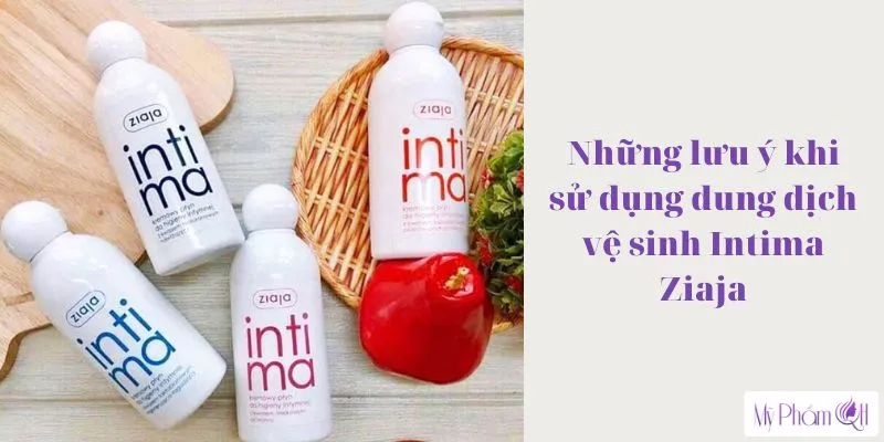 Những lưu ý khi sử dụng dung dịch vệ sinh Intima Ziaja