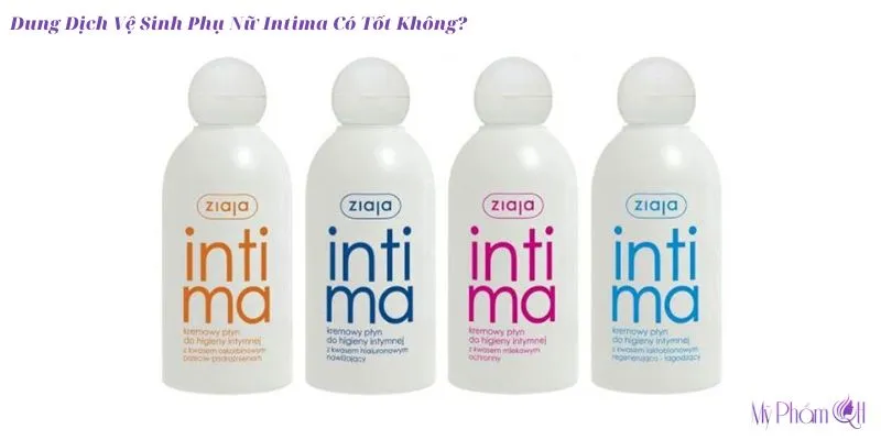 Dung Dịch Vệ Sinh Phụ Nữ Intima Có Tốt Không_5