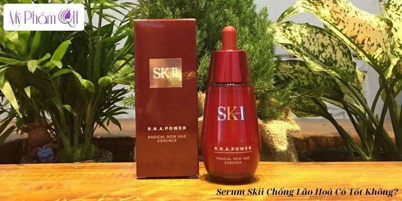 Serum Skii Chống Lão Hoá Có Tốt Không_5