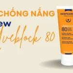 Kem Chống Nắng Uveblock 80 Review